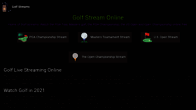 What Golfstreams.me website looked like in 2021 (3 years ago)